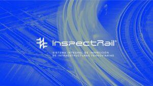 CEIT lanza InspectRail, una startup especializada en la inspección y monitorización de infraestructura ferroviaria