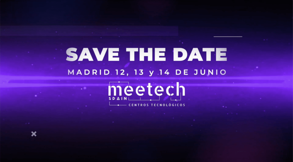 Vuelve Meetech Spain, el evento más disruptivo del  ecosistema innovador español