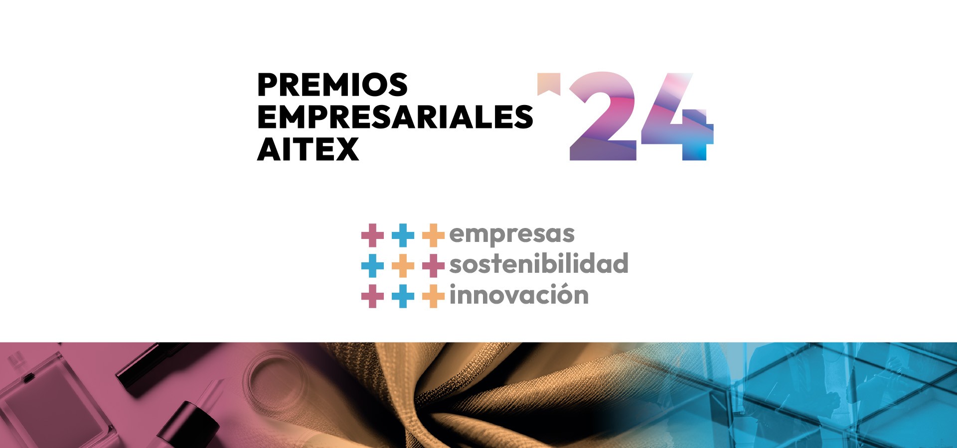 El Centro Tecnológico AITEX abre la convocatoria de la VI Edición de los Premios Empresariales AITEX