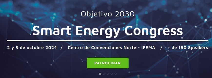 Smart Energy Congress & EXPO 2024. “Twin Transition: digitalizando el presente para un futuro más sostenible”