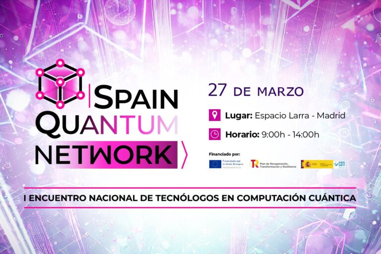 Itecam organiza Spain Quantum Network, primer Encuentro Nacional de Tecnólogos en Computación Cuántica