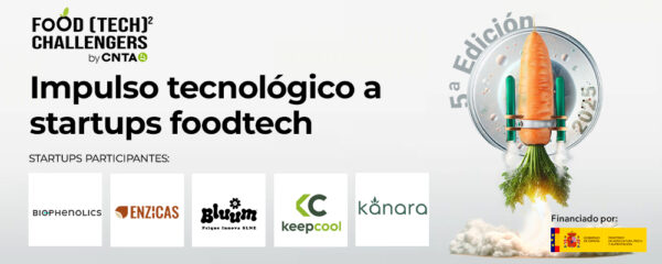 Cinco startups trabajarán con CNTA -ADItech- para mejorar su solvencia tecnológica en Food (Tech)2 Challengers